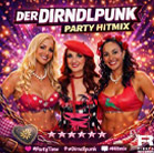 Der DIRNDLPUNK PARTY HITMIX VÖ: 20.02.2026